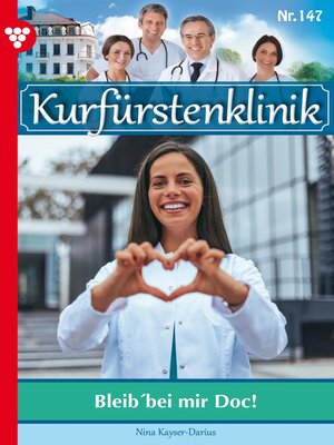 cover image of Bleib' bei mir, Doc!
